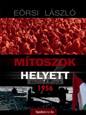 cover image of Mítoszok helyett 1956